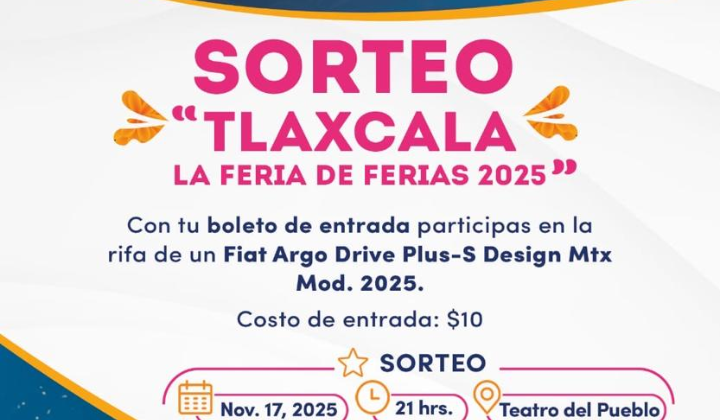 ASISTENTES A LA FERIA DE FERIAS TLAXCALA 2025 PODRÁN GANAR UN AUTOMÓVIL ÚLTIMO MODELO